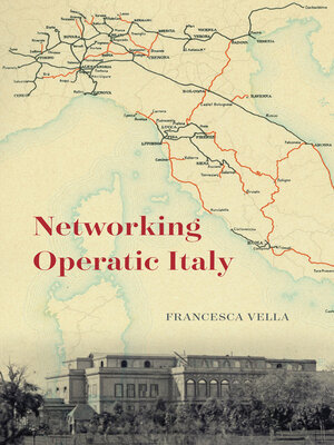 cover image of Networking Operatic Italy